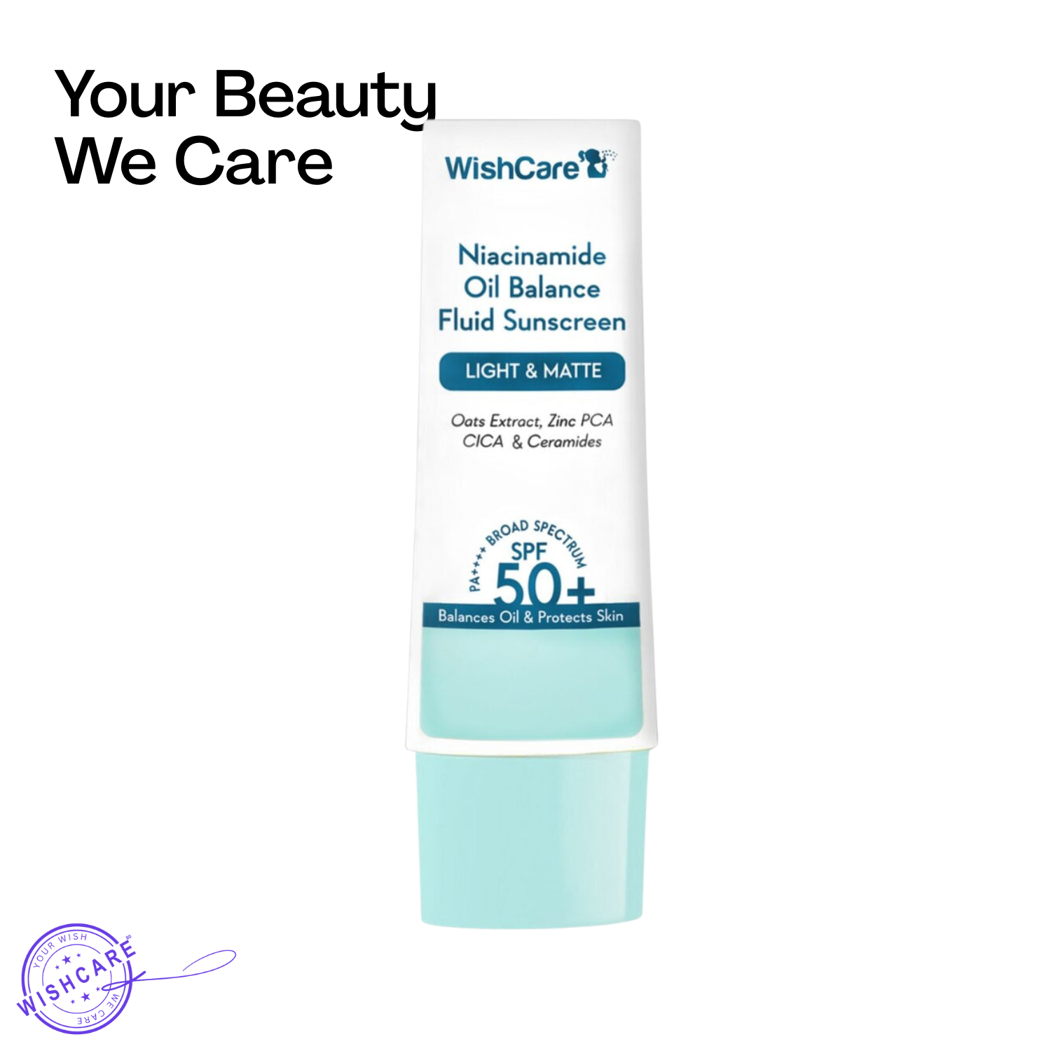 WishCare Niacinamide Oil Balance Fluid Sunscreen | SPF50 PA++++